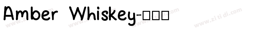 Amber Whiskey字体转换